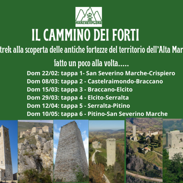 IL CAMMINO DEI FORTI: Tappa 6 - Pitino-San Severino Marche